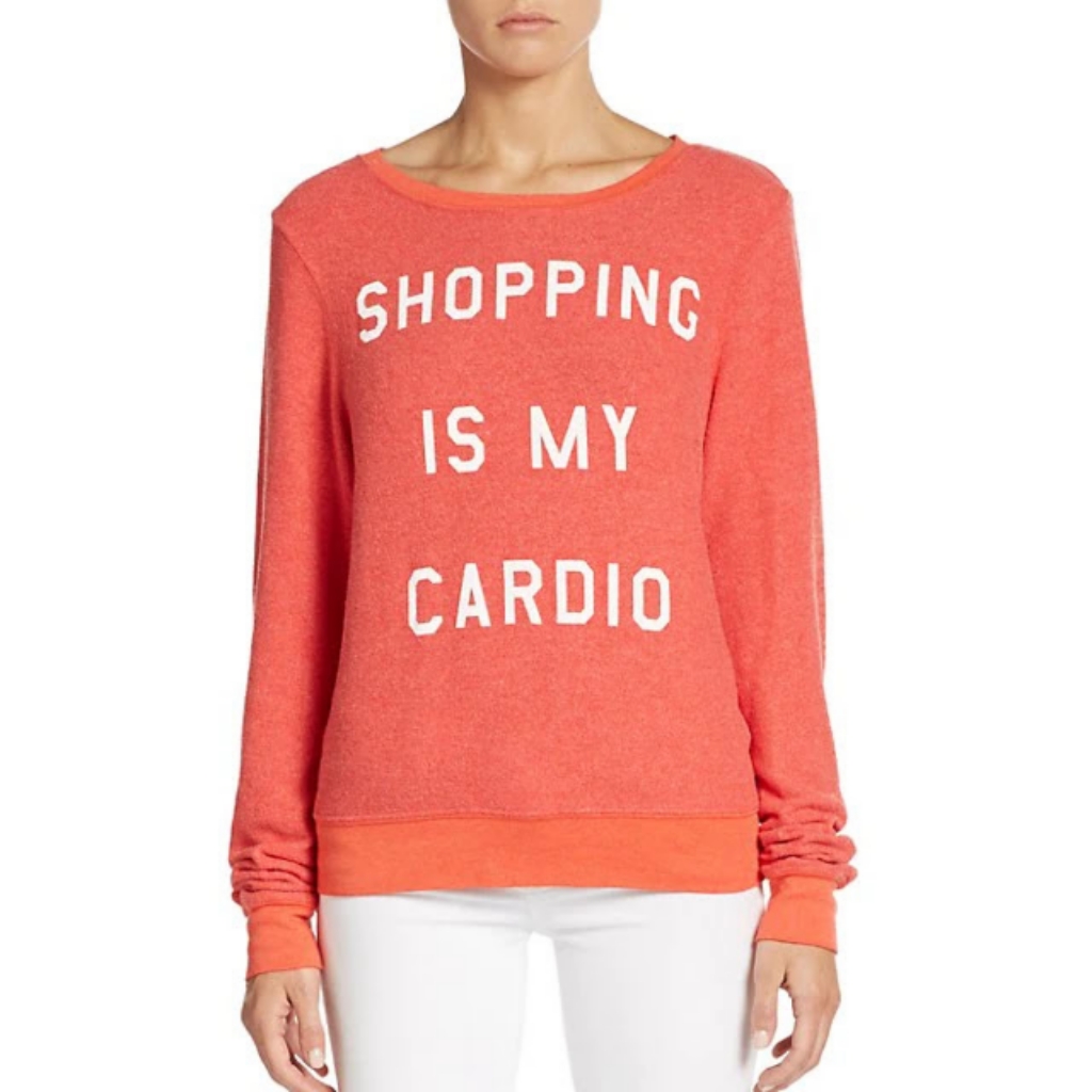 Wildfox Shopping Is My Cardio Graphic Sweatshirt
